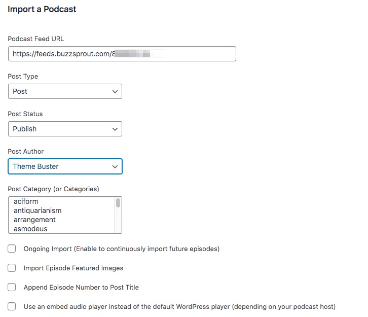 The Podcast Importer settings.