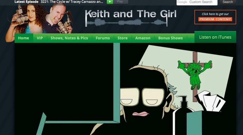 The Keith and The Girl podcast. 