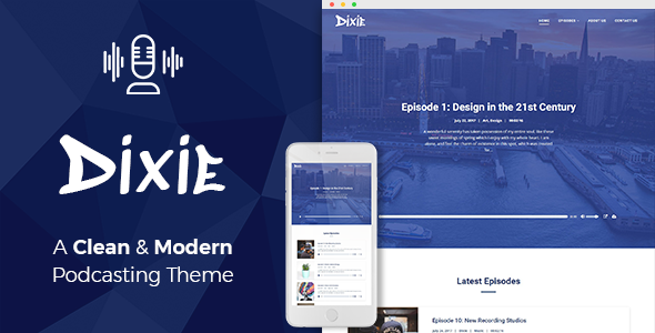 Dixie WordPress podcast theme.