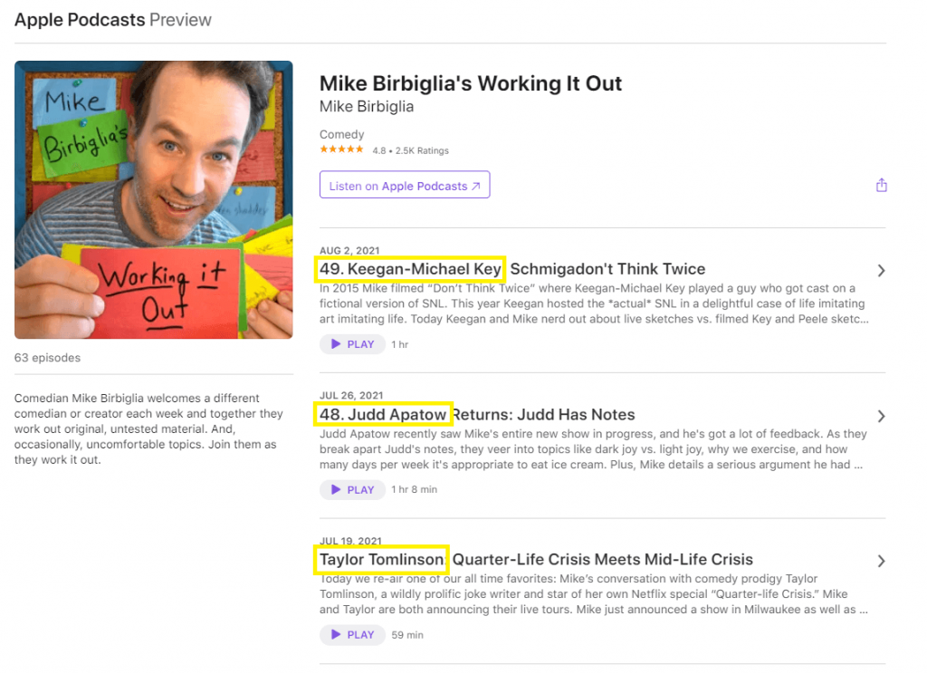 An example of a podcast that places keywords - in this case, comedian names - in the first line of their episode titles.